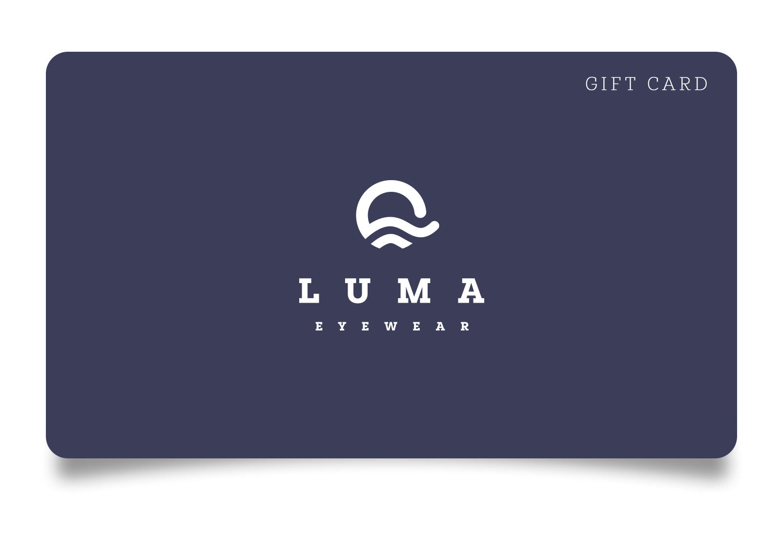 Luma Eyewear Gift Card - Luma Eyewear